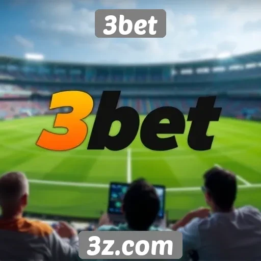 Impacto das regulamentações no funcionamento do 3bet